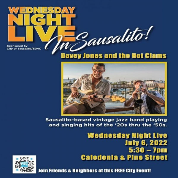 Wednesday Night Live in Sausalito Event Calendar Contra Costa Live