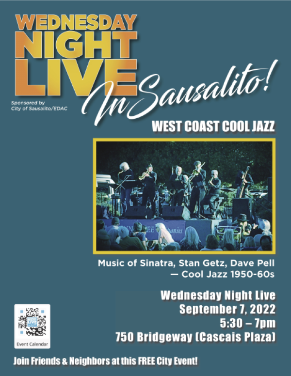 Wednesday Night Live in Sausalito Event Calendar Contra Costa Live