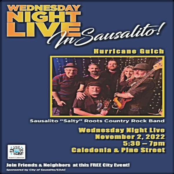 Wednesday Night Live in Sausalito Event Calendar Contra Costa Live