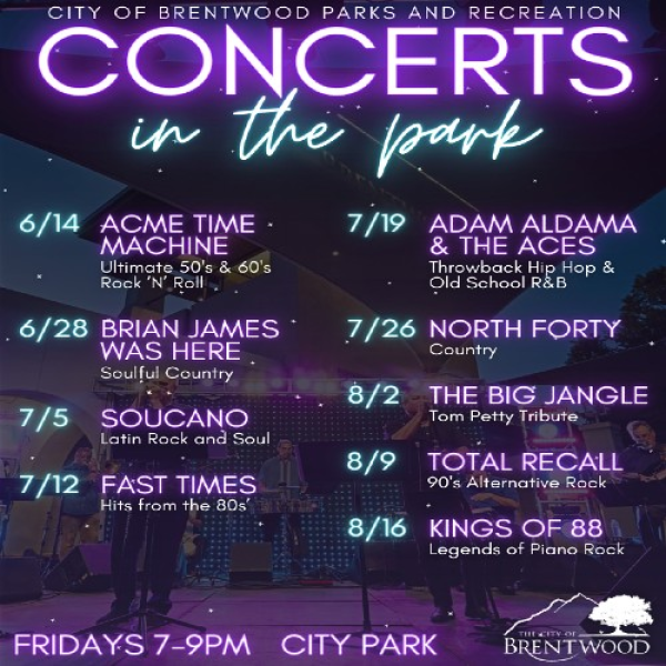 2024 CONCERTS IN THE PARK, BRENTWOOD, CA Event Calendar Contra