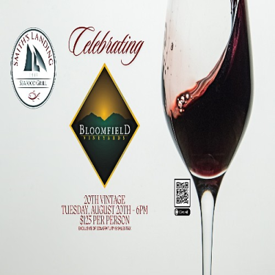 Bloomfield Vineyards 20th Vintage Celebration Dinner @ Smiths