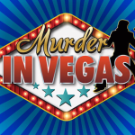 Prime Rib Dinner & Murder Mystery show: Murder in Vegas