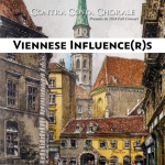 The Contra Costa Chorale presents “Viennese Influence(r)s”