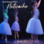 Black Diamond Ballet Presents: Nutcracker