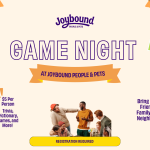 Joybound People & Pets presents: Game Night!